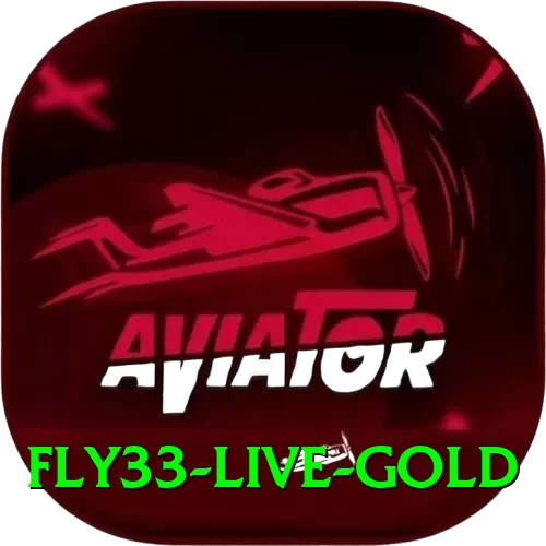fly33 - Live Gold - 2