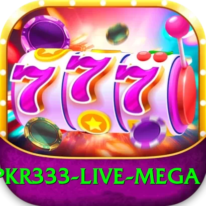 pkr333 - Live Mega - 2